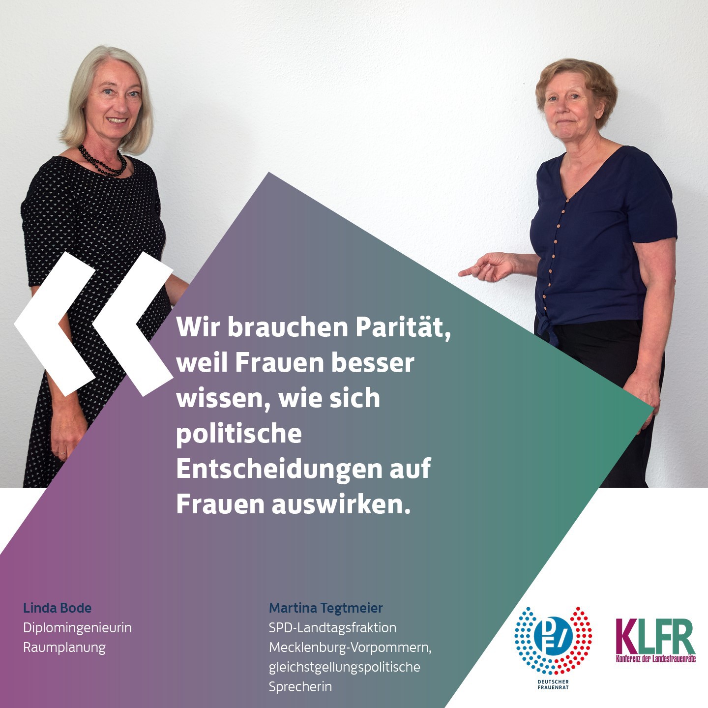 #WirBrauchenParität: Linda Bode und Martina Tegtmeier