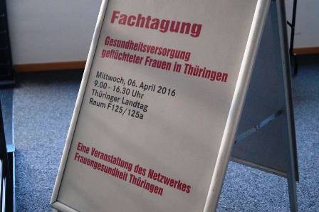 Fachtagung „Gesundheitsversorgung geflüchteter Frauen in Thüringen“