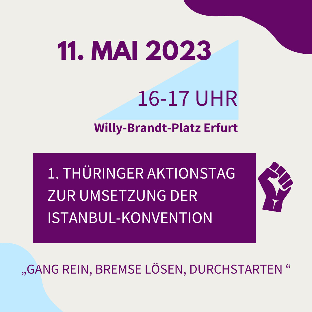1. Thüringer Aktionstag zur Umsetzung der Istanbul-Konvention", 11. Mai 2023, 16-17 Uhr, Willy-Brandt-Platz Erfurt, Katja Schröder